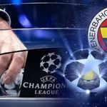 Fenerbahçe'nin Şampiyonlar Ligi'ndeki rakipleri belli oldu