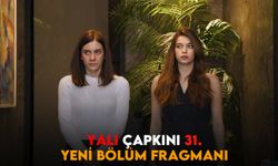 Yalı Çapkını 31.yeni bölüm fragmanı