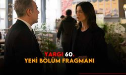 Yargı dizisi 60. yeni bölüm fragmanı ve yeni bölüm özeti