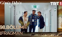 Gönül Dağı 98.Bölüm Fragmanı Duygulandırdı