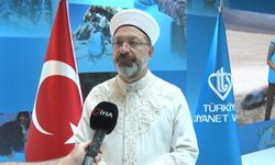 Diyanet İşleri Başkanı Erbaş: “Yıkılan evlerin yeniden yapılmasında Türkiye olarak önderlik yapacağız”