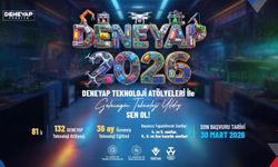 DENEYAP Türkiye'nin 2026 başvuruları devam ediyor