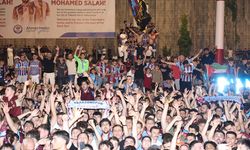 Trabzon’da Salah’a coşkulu karşılama