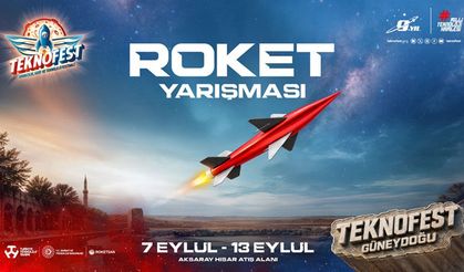 TEKNOFEST 2026 Roket Yarışması’nda final heyecanı