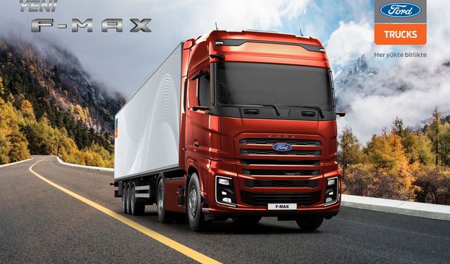 Ford Trucks yeni F-MAX ile Türkiye turuna çıkıyor
