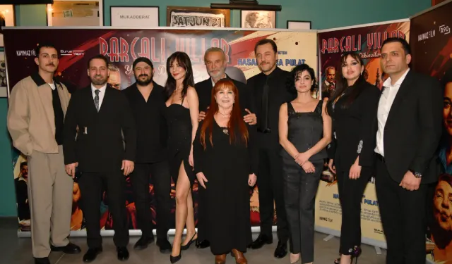 ‘Parçalı Yıllar’ filminin galası yapıldı