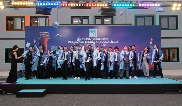 İstanbul Havalimanı Mesleki ve Teknik Anadolu Lisesi ilk mezunlarını verdi