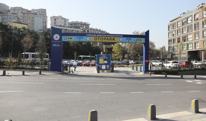 Kağıthane'de otopark yatırımları tam kapasiteyle hizmet veriyor