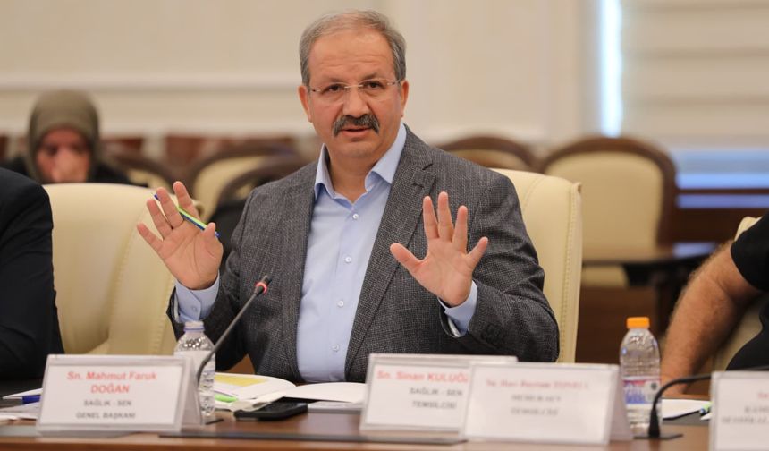 Sağlık-Sen Başkanı Doğan: Bütçe görüşmelerinde dengeli bir dağılım yapılmalıdır