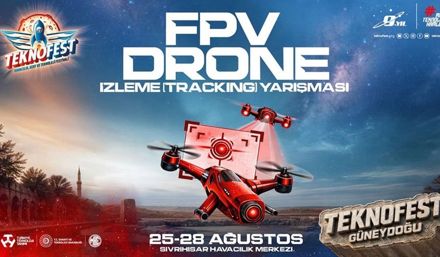 TEKNOFEST’te ilk kez düzenleniyor: 20 takım drone şampiyonluğu için yarışacak