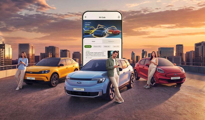Ford’dan elektrikli araç sahiplerine yeni ayrıcalıklar